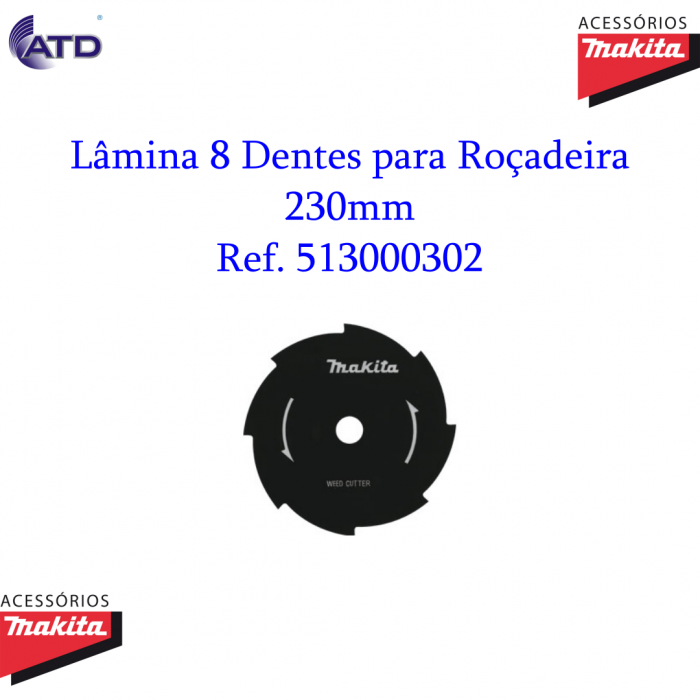 Lâmina 8 dentes 230mm para roçadeira MAKITA