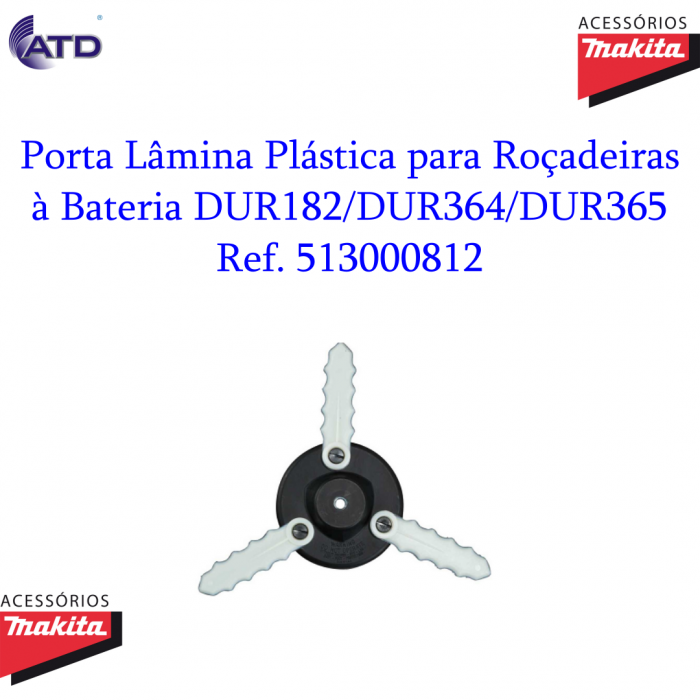 Porta Lâmina Plástica para Roçadeiras à Bateria DUR182/DUR364/DUR365 MAKITA