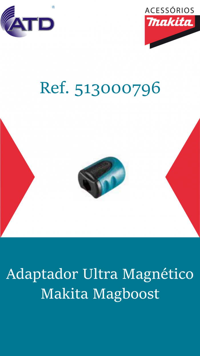 Adaptador Ultra Magnético "Magboost" MAKITA