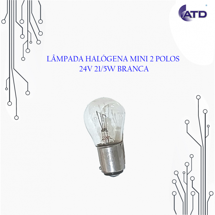 Lâmpada automotiva halógena mini 2 polos 24V 21/5W branca ELETRIC-LIFE