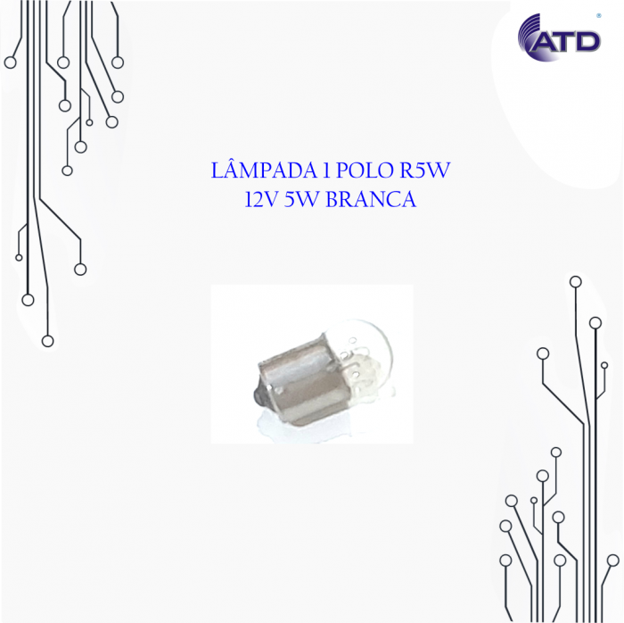 Lâmpada automotiva 1 polo R5W 12V 5W branca
