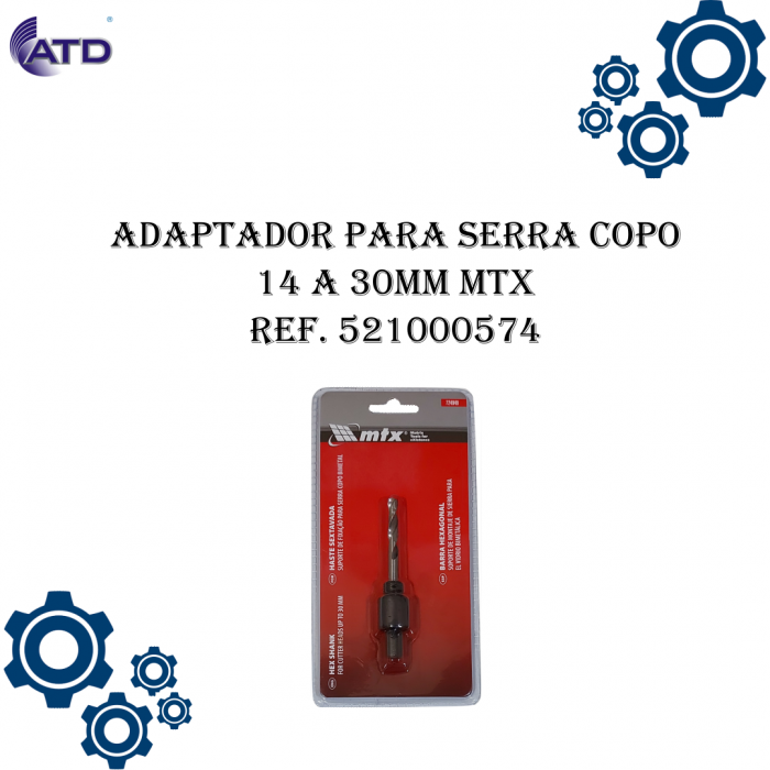 Adaptador para serra copo 14 a 30mm MTX