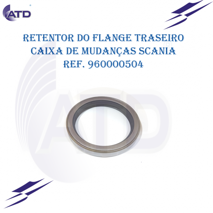 Retentor do flange traseiro caixa de mudanças SCANIA
