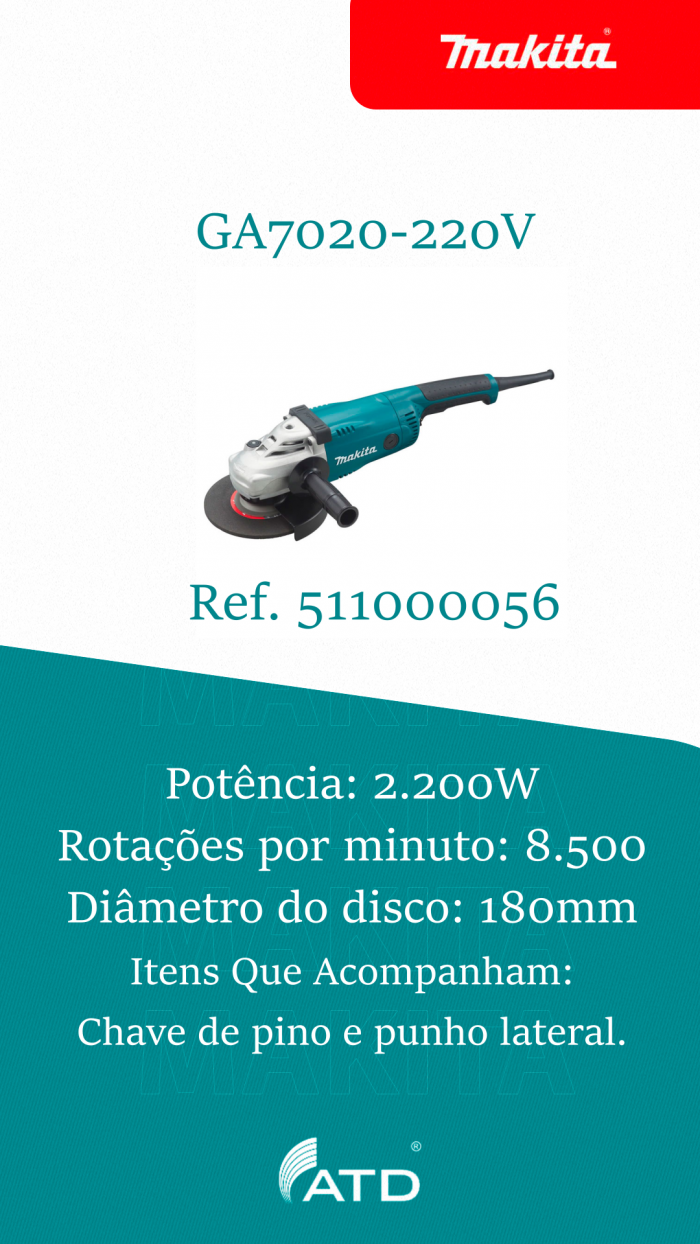 Esmerilhadeira angular MAKITA GA7020-220V