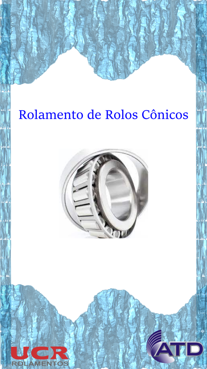 Rolamento de Rolos Cônicos