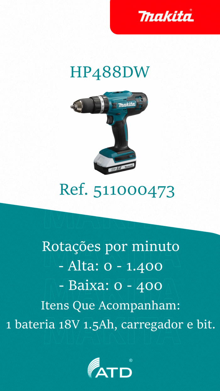 Parafusadeira/Furadeira de Impacto Makita HP488DW