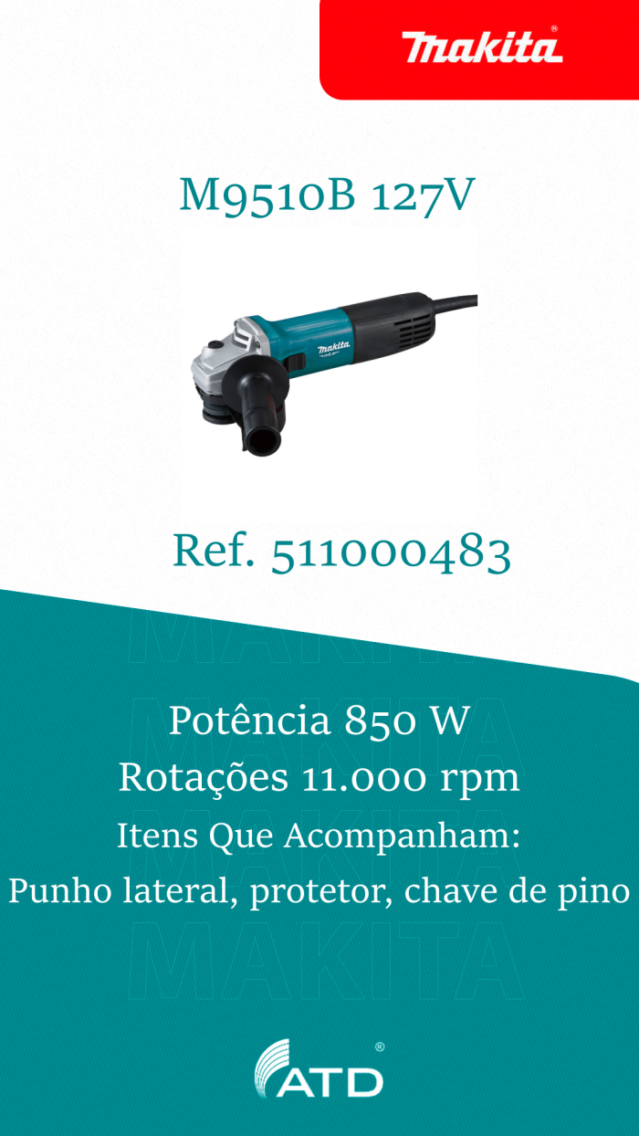 Esmerilhadeira Makita M9510B 127V