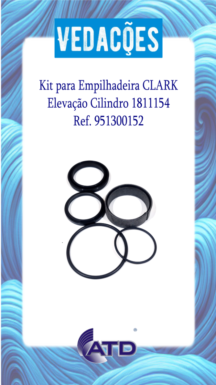 Kit de Vedações para Empilhadeira CLARK Elevação Cilindro 1811154
